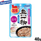 はごろもフーズ 無一物 キャットフード パウチ ぶり 40g