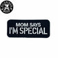KILONINER キロナイナー カスタマイズ用パッチ MOM SAYS IM SPECIAL Patch