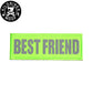 KILONINER キロナイナー カスタマイズ用パッチ Reflective High Visibility BEST FRIEND Patch Green