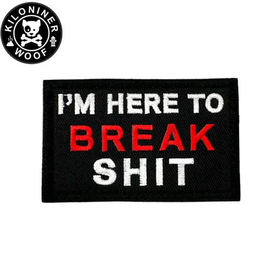 KILONINER キロナイナー カスタマイズ用パッチ BREAK SHIT Patch