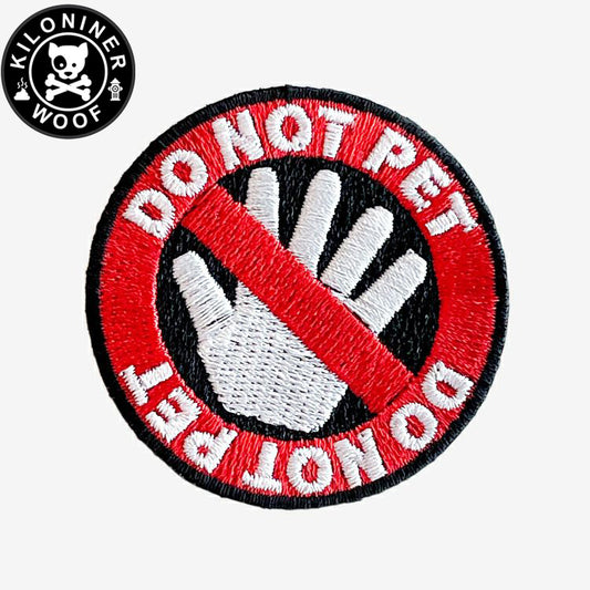 KILONINER キロナイナー カスタマイズ用パッチ Stop Do Not Pet Patch
